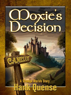 cover image of Moxie's Decision